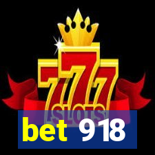 bet 918